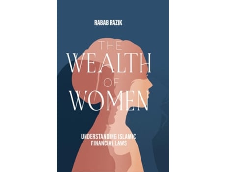 Livro The Wealth of Women de Rabab Razik (Inglês)