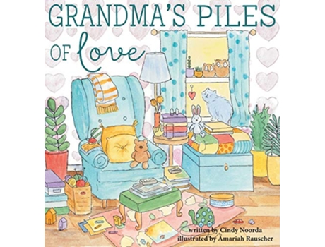 Livro Grandmas Piles of Love de Cindy Noorda (Inglês)