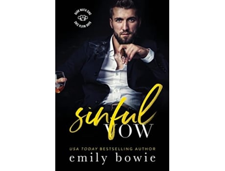 Livro Sinful Vow A mafia Romance de Emily Bowie (Inglês)