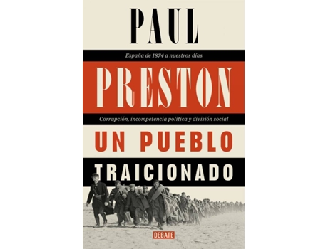 Livro Un Pueblo Traicionado de Paul Preston (Espanhol)