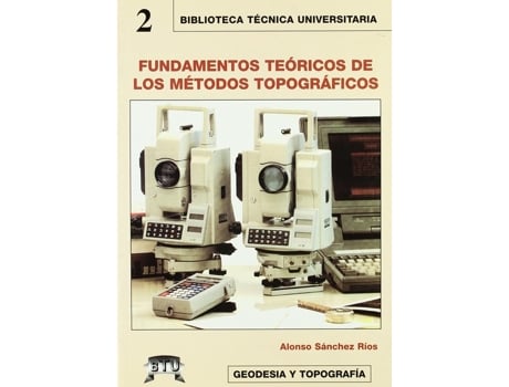 Livro Fundamentos Teoricos Metodos Topograficos de Jose I Sanchez (Espanhol)