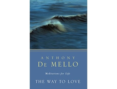 Livro Way to Love de Anthony de Mello (Inglês)