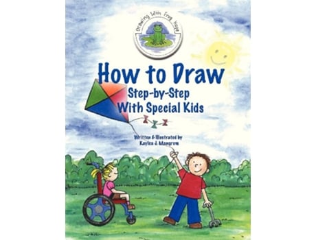 Livro How to Draw StepByStep With Special Kids de Kaylea J Mangrum (Inglês)