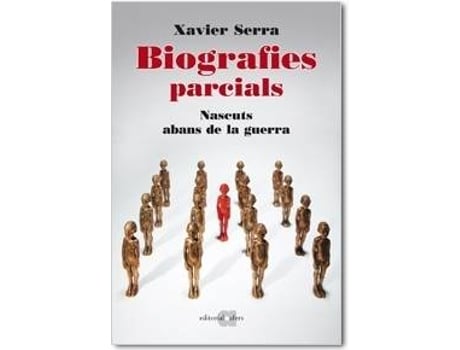 Livro Biografies Parcials de Xavier Serra (Catalão)