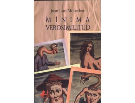 Livro MÍNIMA VEROSIMILITUD de Juan Luis Monedero