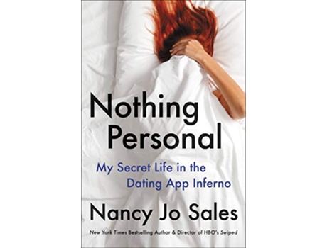 Livro Nothing Personal My Secret Life in the Dating App Inferno de Nancy Jo Sales (Francês)