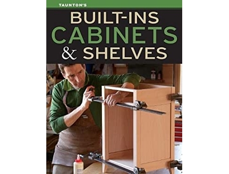 Livro built-ins, cabinets & shelves de edited by fine homebuilding and fine woodworking (inglês)