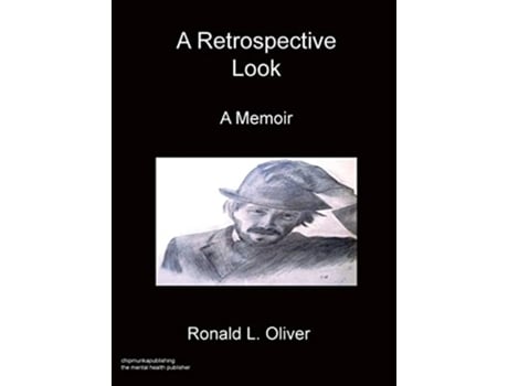 Livro Retrospective Look A Memoir de Ronald L Oliver (Inglês - Capa Dura)