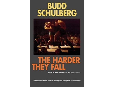 Livro Harder They Fall a Novel de Budd Schulberg (Inglês)