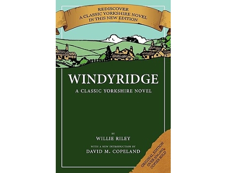 Livro Windyridge A Classic Yorkshire Novel de Willie Riley (Inglês)