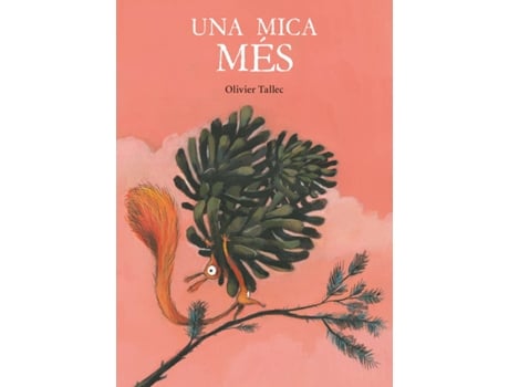 Livro Una Mica Més de Olivier Tallec (Catalão)