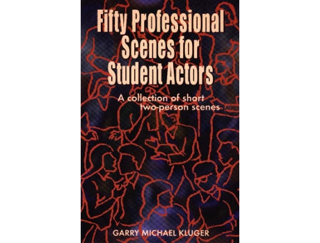 Livro Fifty Professional Scenes for Student Actors de Garry Michael Kluger (Inglês)