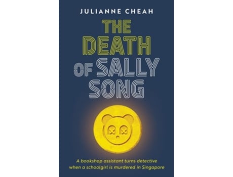 Livro The Death of Sally Song de Julianne Cheah (Inglês)