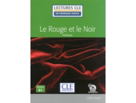 Livro Le rouge et le Noir Lecture FLE niveau 3 B1 de Stendhal Stendhal (Francês)