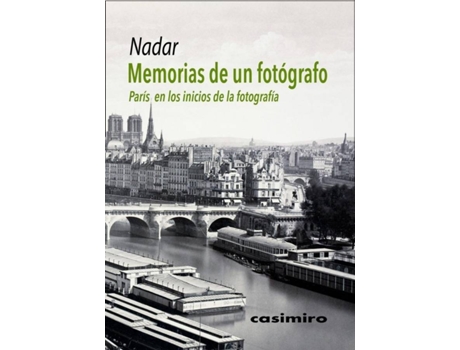 Livro Memorias De Un Fotografo de Nadar (Espanhol)