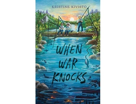 Livro When War Knocks de Kristine Kivisto (Inglês)