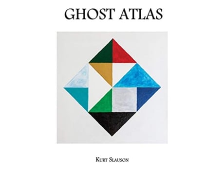 Livro Ghost Atlas de Kurt Slauson (Inglês)