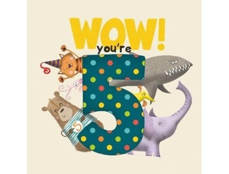 Livro WOW! Youre Five birthday book de Steve Wilson (Inglês)