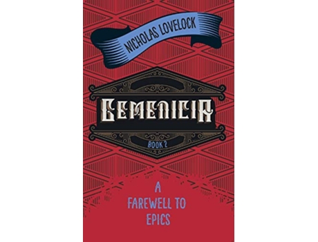 Livro Gemenicia A Farewell To Epics de Nicholas Lovelock (Inglês)