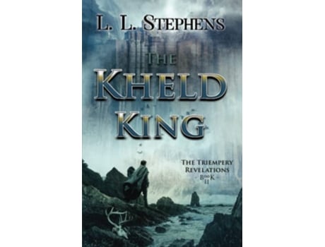 Livro The Kheld King The Triempery Revelations de L L Stephens (Inglês)