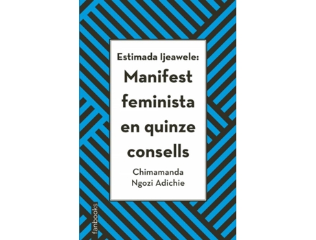 Livro Estimada Ljeawele: Manifest Feminista En Quinze Consells de Chimamanda Ngozi Adichie (Catalão)