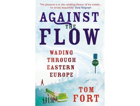 Livro against the flow de tom fort (inglês)