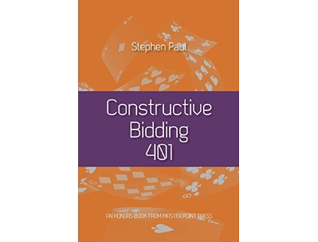 Livro Constructive Bidding 401 de Stephen Paul (Inglês)