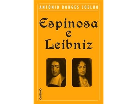 Livro Espinosa e Leibniz de António Borges Coelho (Português)