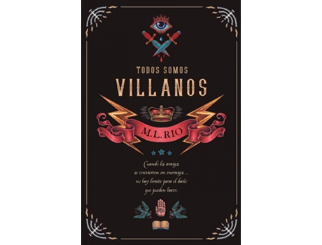 Livro Todos Somos Villanos de M.L. Rio (Espanhol)