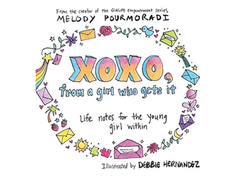 Livro xoxo from a girl who gets it life notes for the young girl within de Melody Pourmoradi (Inglês)