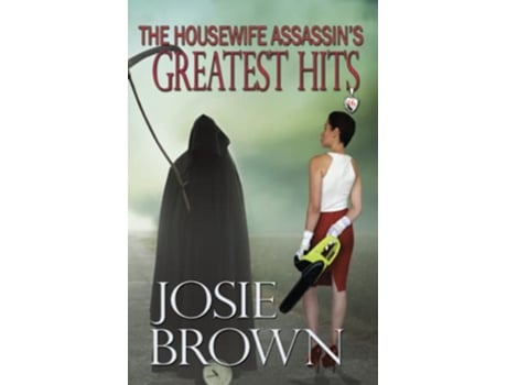 Livro The Housewife Assassins Greatest Hits Housewife Assassin Series de Josie Brown (Inglês)