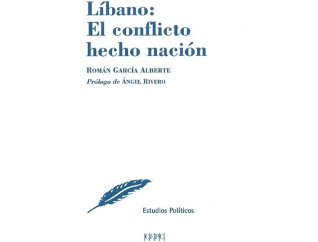 Livro Líbano: El Conflicto Hecho Nación de Román García Alberte (Espanhol)