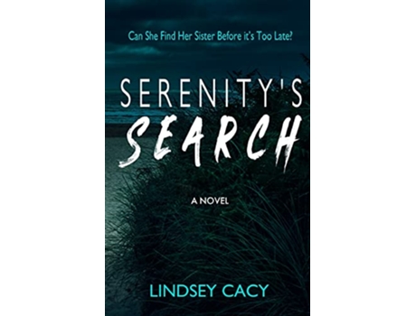 Livro Serenitys Search A Thriller Novel de Lindsey Cacy (Inglês)