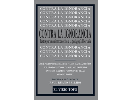 Livro Contra La Ignorancia de Raul Ruano (Espanhol)