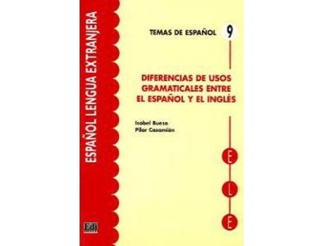 9.Dif.Usos Gramaticales Entre Español Ingles.(Temas