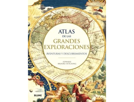 Livro Atlas De Las Grandes Exploraciones de Edward Brooke Hitching (Valenciano)