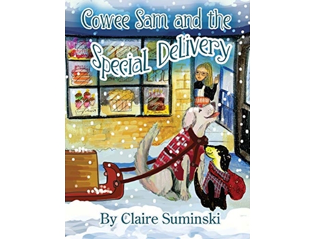 Livro Cowee Sam and The Special Delivery de Claire Suminski (Inglês)