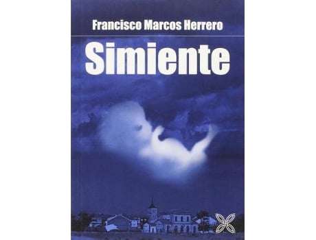 Livro Simiente de Francisco Marcos Herrero (Espanhol)