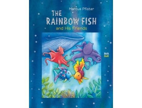 Livro The Rainbow Fish and His Friends de Marcus Pfister (Inglês - Capa Dura)