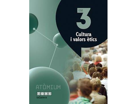 Livro Atòmium, cultura i valors ètics, 3 ESO de Roser . . . [Et Al. ] Batlle Suner, Xus Martin, Josep Maria Puig Rovira (Espanhol)