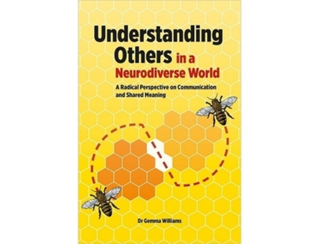 Livro Understanding Others in a Neurodiverse World de Gemma Williams (Inglês)