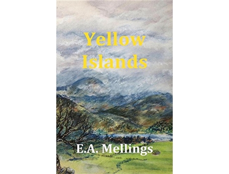 Livro Yellow Islands de EA Mellings (Inglês)