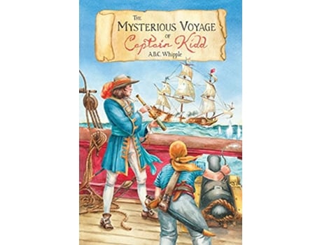 Livro The Mysterious Voyage of Captain Kidd de Abc Whipple (Inglês)