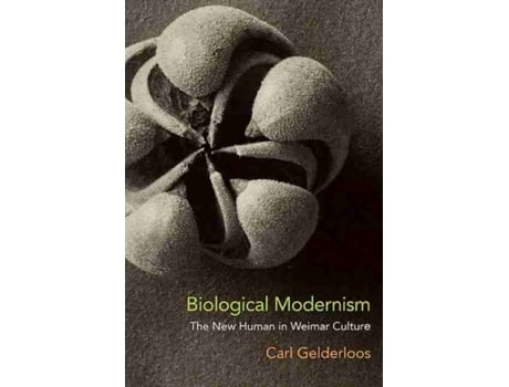 Livro biological modernism de carl gelderloos (inglês)