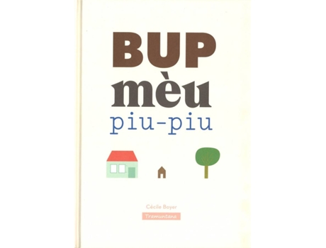 Livro Bup Mèu Piu-Piu de CéCILE BOYER (Catalão)