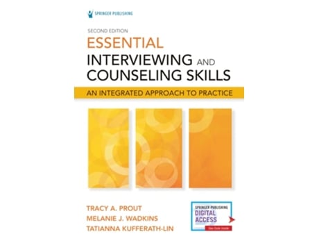 Livro Essential Interviewing and Counseling Skills de Tracy Prout Phd, Melanie Wadkins Phd et al. (Inglês)