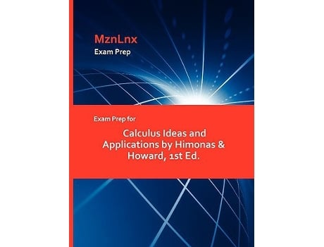 Livro Exam Prep for Calculus Ideas and Applications by Himonas Howard, 1st Ed. de Himonas Amp, Howard et al. (Inglês)