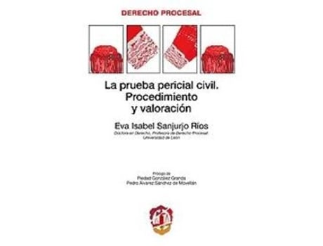 Livro Prueba Pericial Civil, La. Procedimiento Y Valoración. de Eva Isabel Sanjurjo Rios (Espanhol)