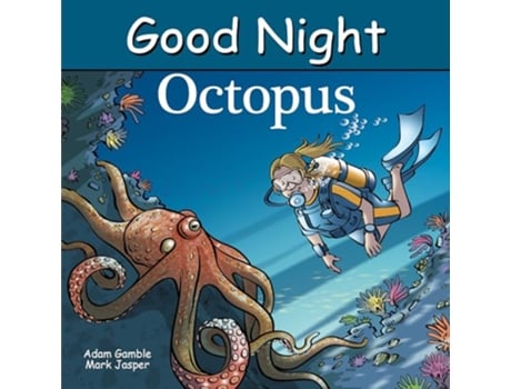 Livro Good Night Octopus de Adam Gamble e Mark Jasper (Inglês - Capa Dura)