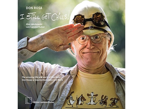 Livro Don Rosa I Still Get Chills! de Don Rosa, Alex Jakubowski et al. (Inglês - Capa Dura)